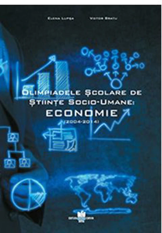 Olimpiadele scolare de Stiinte Socio-Umane. Economie