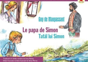 Le papa de Simon. Tatal lui Simon. Colectia bilingva