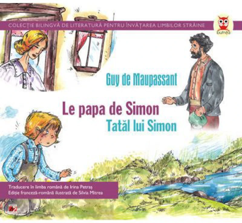 Le papa de Simon. Tatal lui Simon. Colectia bilingva