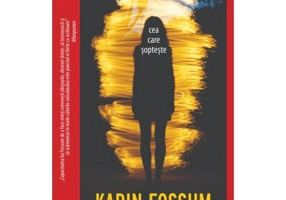 Cea care sopteste - Karin Fossum