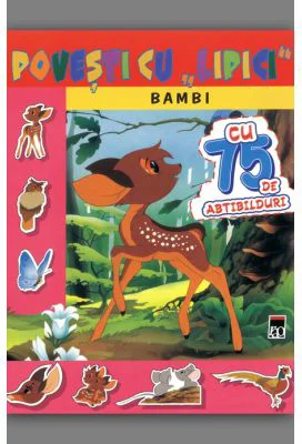 Povesti cu lipici. Bambi. Reeditare