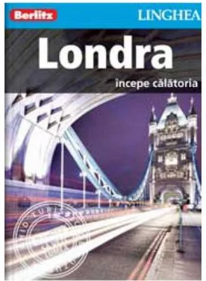 Londra. Incepe calatoria - Berlitz