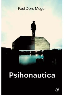 Psihonautica - Paul Doru Mugur