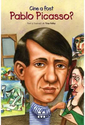 Cine a fost Pablo Picasso? - True Kelley