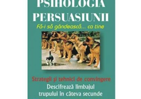 Psihologia persuasiunii - Kevin Hogan