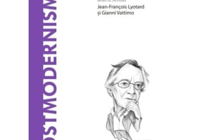 Volumul 48. Descopera Filosofia. Postmodernismul - Teresa Onate