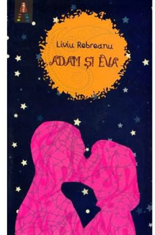 Adam si Eva - Liviu Rebreanu