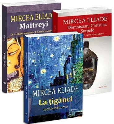 Pachet Mircea Eliade 6. Domnisoara Christina. Sarpele. La tiganci. Maitreyi