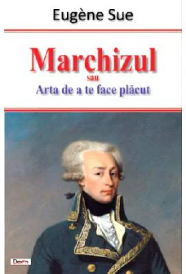 Marchizul - Eugene Sue