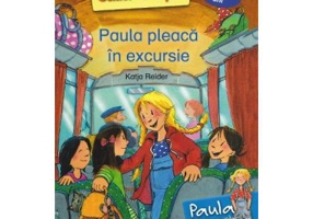 Paula pleaca in excursie - Katja Reider