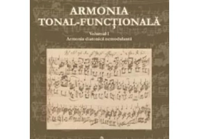 Armonia tonal-functionala, volumul 1
