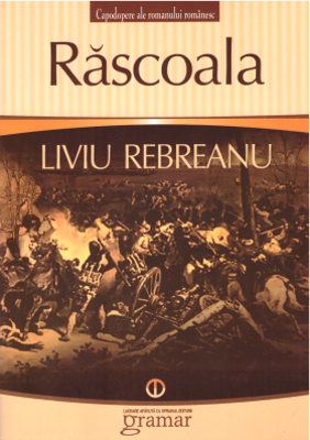 Rascoala - Liviu Rebreanu