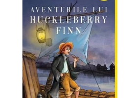 Aventurile lui Huckleberry Finn. Paperback. Colectia Classic Yellow - Mark Twain
