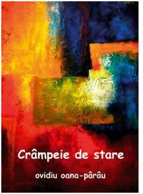 Crampeie de stare. Versuri - Ovidiu Oana-Parau