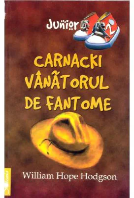Carnacki, vanatorul de fantome - William Hope Hodgson