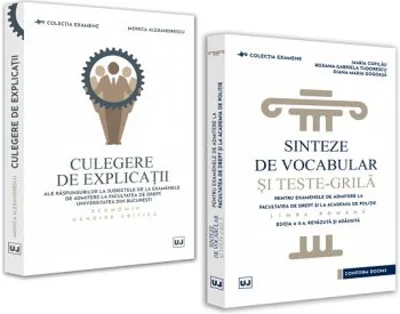 Pachet Sinteze de vocabular si teste-grila editia 2 si, Culegere de explicatii ale raspunsurilor la subiectele de la examenele de admitere la Facultatea de Drept