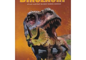 Dinozauri. Atlas ilustrat bilingv roman-german