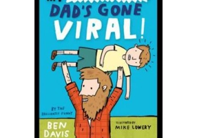 My Embarrassing Dad's Gone Viral! - Ben Davis