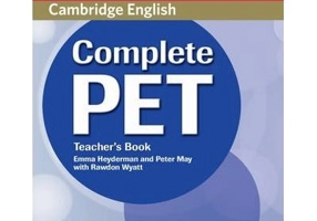 Complete PET Teacher's Book - Emma Heyderman, Peter May