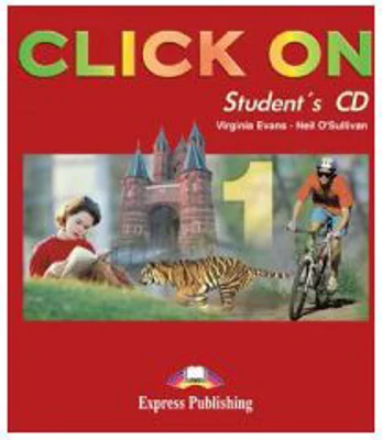 Click on1, Class audio CDs. Set 4 CD. Curs de limba engleza - Virginia Evans, Neil O'Sullivan