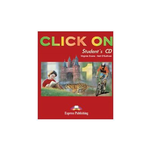 Click on1, Class audio CDs. Set 4 CD. Curs de limba engleza - Virginia Evans, Neil O'Sullivan