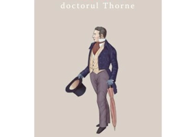 Doctorul Thorne (paperback)