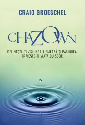 Chazown - Craig Groeschel