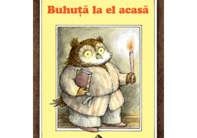 Buhuta la el acasa - Arnold Lobel
