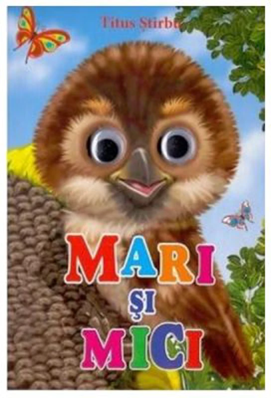 Mari si mici - Titus Stirbu