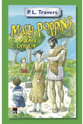 Mary Poppins si Aleea Ciresilor - P. L. Travers