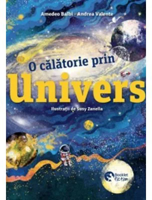 O calatorie prin Univers - Amedeo Valbi, Andrea Valente