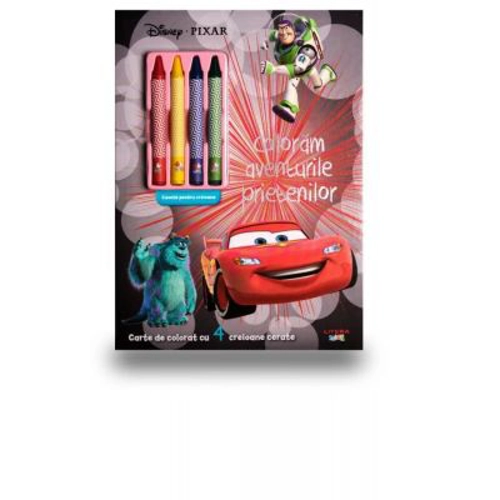 Disney. Pixar. Coloram aventurile prietenilor (contine 4 creioane cerate)
