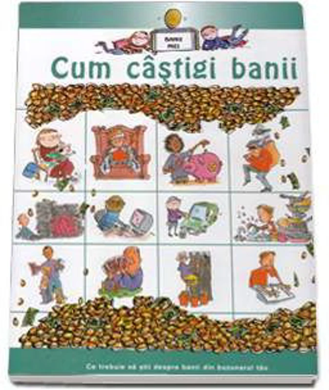 Cum castigi bani - Colectia Banii Mei - Gerry Bailey