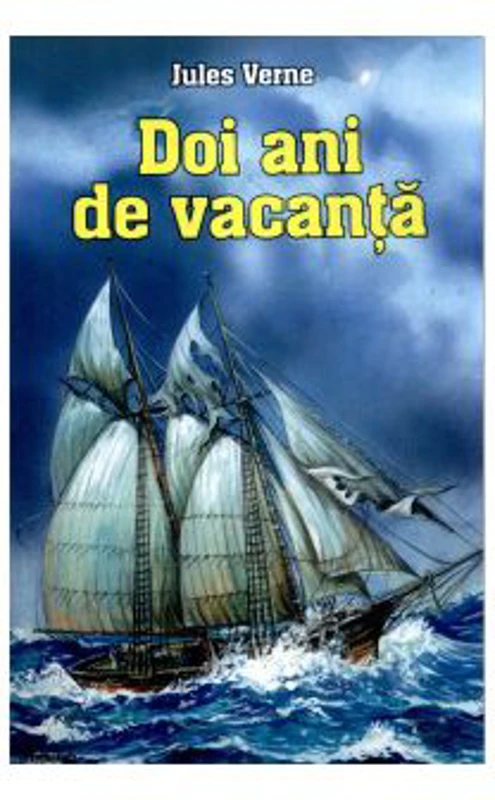 Doi ani de vacanta - Jules Verne