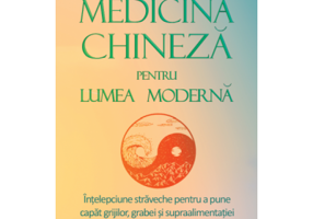 Medicina chineza pentru lumea moderna - E. Douglas Kihn