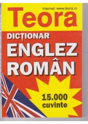 Dictionar englez-roman. 15000 de cuvinte