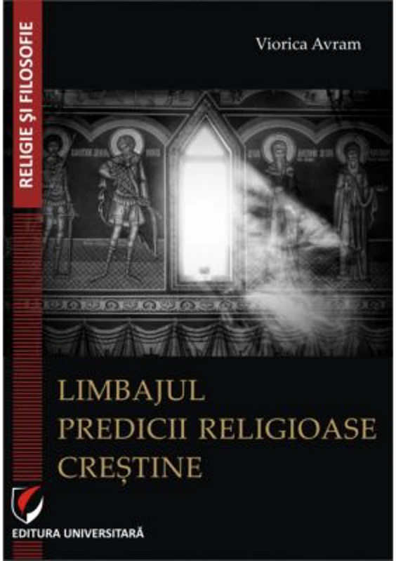 Limbajul predicii religioase crestine - Viorica Avram
