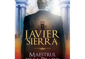 Maestrul de la Prado - Javier Sierra
