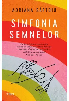 Simfonia semnelor - Adriana Saftoiu
