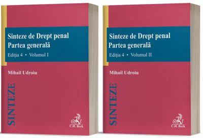 Sinteze de Drept penal. Partea generala, 2 volume. Editia 4 revizuita