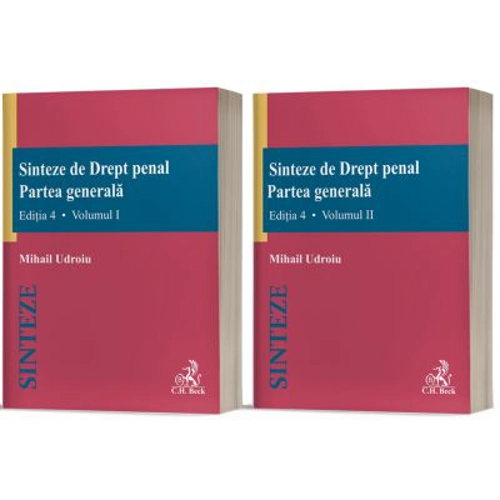 Sinteze de Drept penal. Partea generala, 2 volume. Editia 4 revizuita