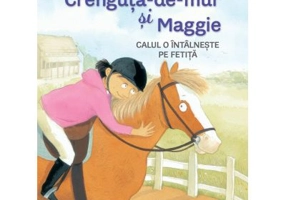 Crenguta-de-mur si Maggie. Calul o intalneste pe fetita - Jessie Haas