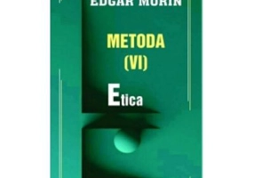 Metoda 6. Etica - Edgar Morin