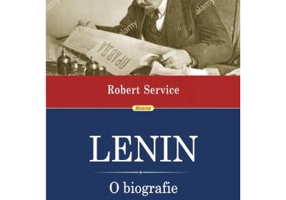Lenin. O biografie - Robert Service
