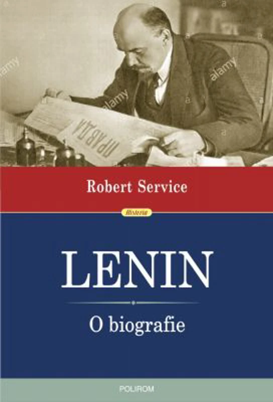 Lenin. O biografie - Robert Service