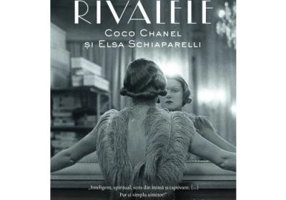Rivalele. Coco Chanel si Elsa Schiaparelli
