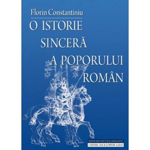 O istorie sincera a poporului roman. Editia a 4-a