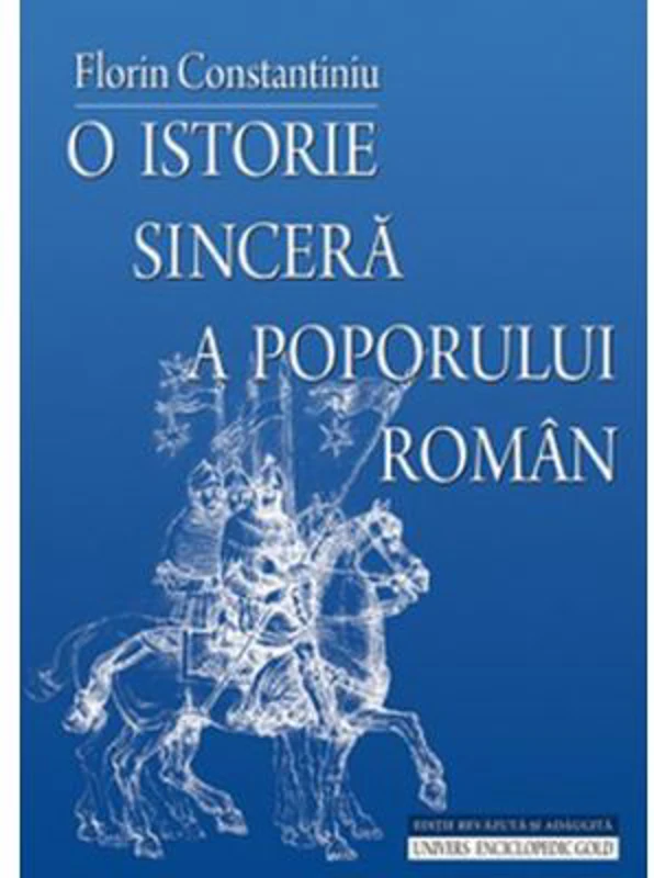 O istorie sincera a poporului roman. Editia a 4-a