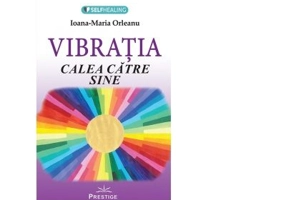 Vibratia. Calea catre sine
