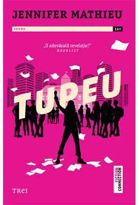 Tupeu - Jennifer Mathieu